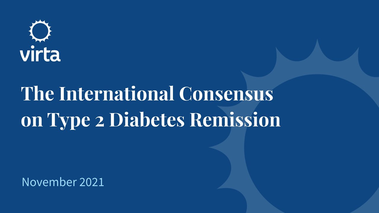 Webinar: The International Consensus on Type 2 Diabetes Remission (11/16/21)