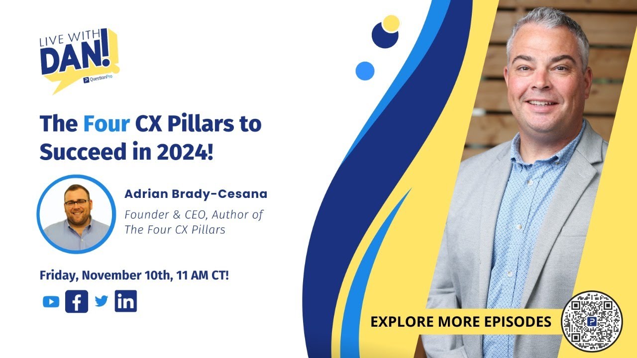 Live with Dan |  The Four CX Pillars to Succeed in 2024!