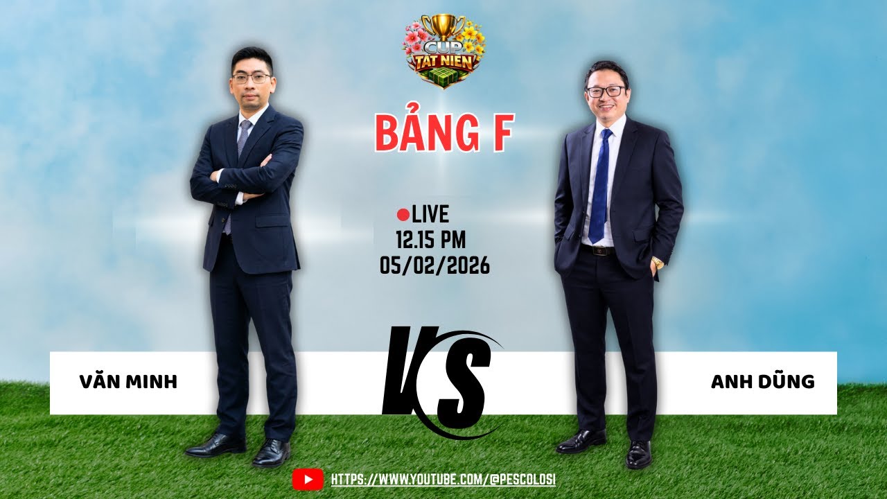 Bảng F V3 PES6 TẤT NIÊN CUP: MAI ANH DŨNG vs NGUYỄN MINH FULL #pes6 #bomtiensinhpes #tatniencup
