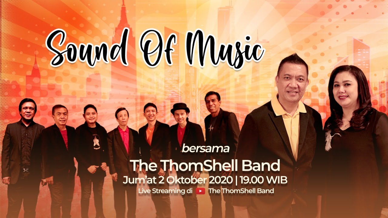 Sound Of Music Bersama The ThomShell Band 2 Oktober 2020