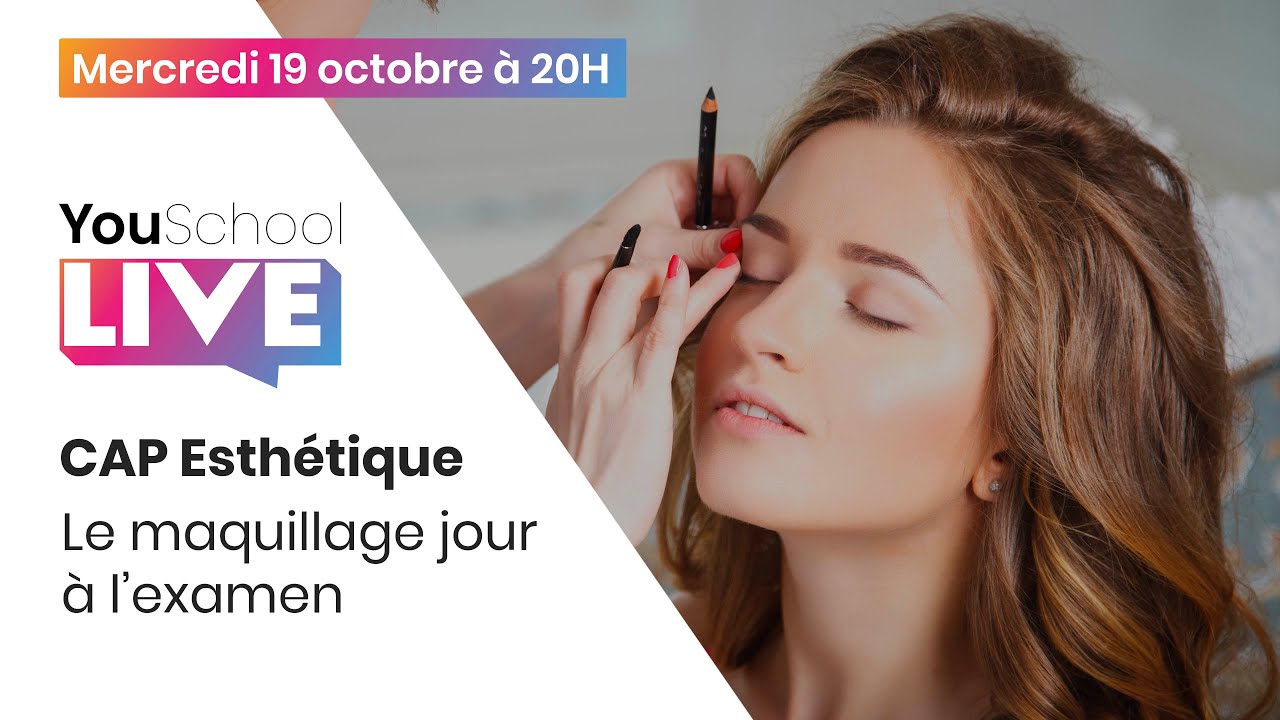 Live Esthétique - Le Maquillage jour au CAP