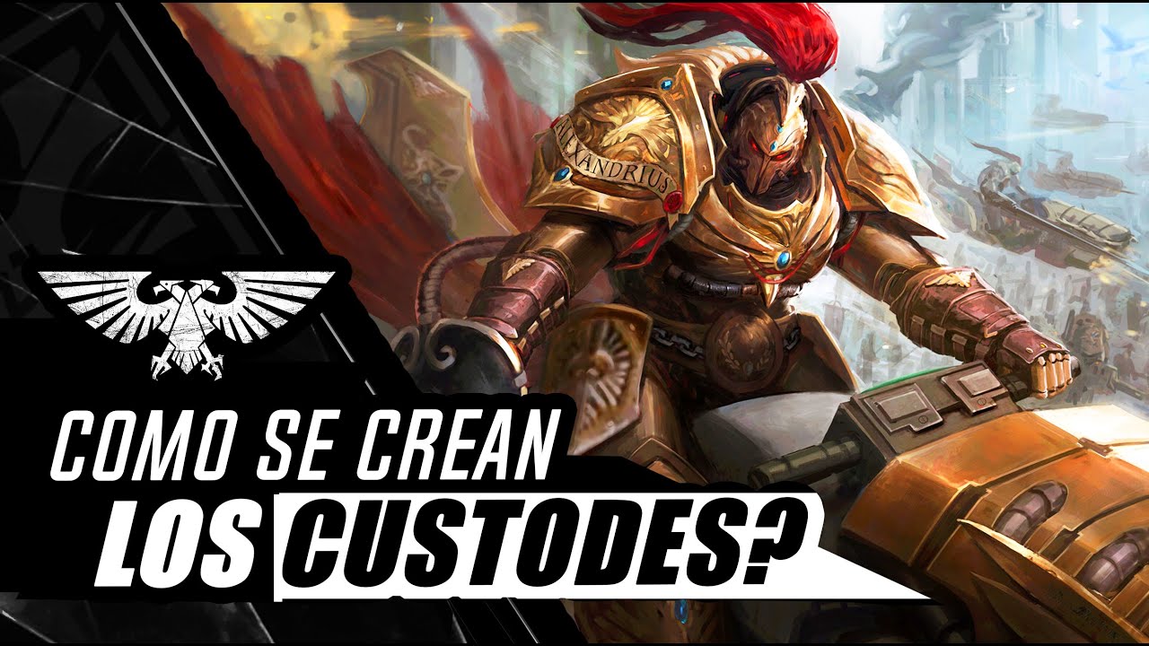 40K LORE - Como se Crean los Adeptus Custodes?