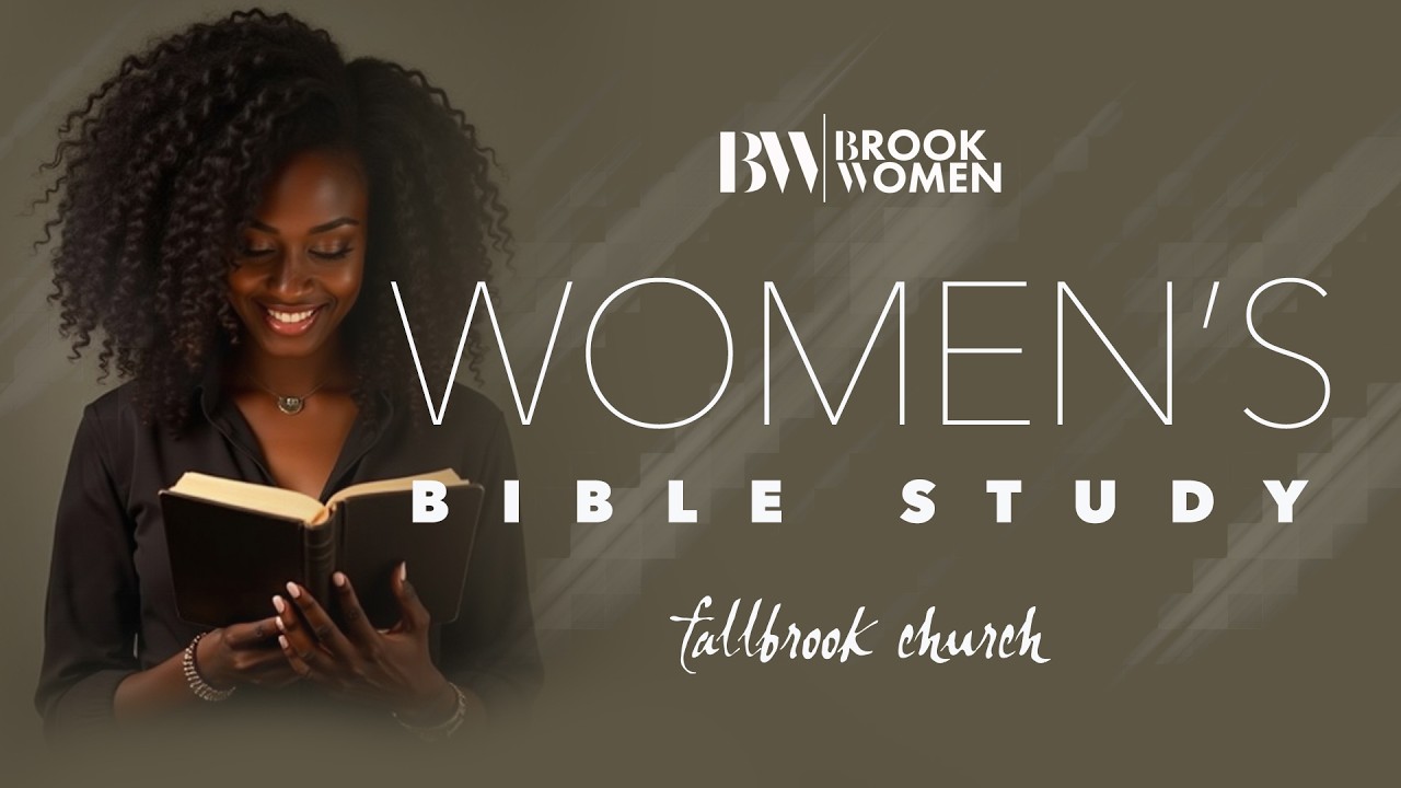 Women's Bible Study | Fallbrook Church | February 24, 2026