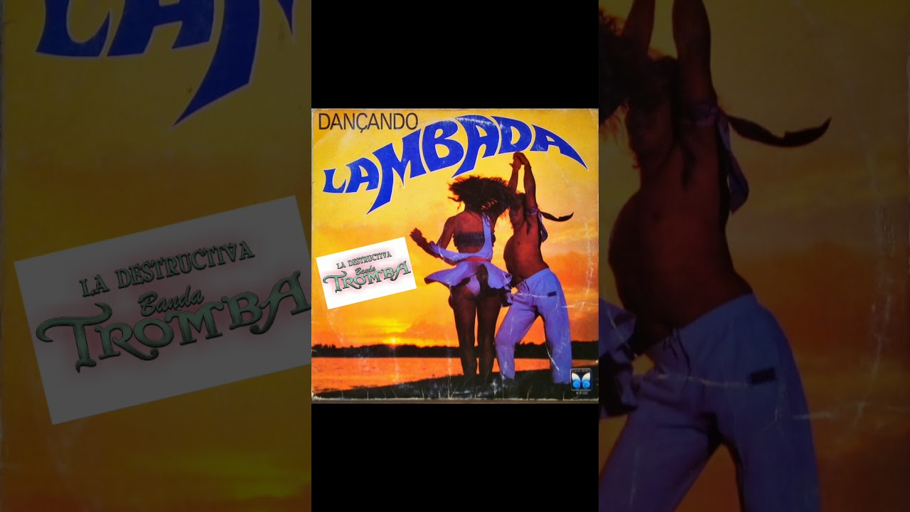 La Destructiva Banda Tromba 2019 Lambada