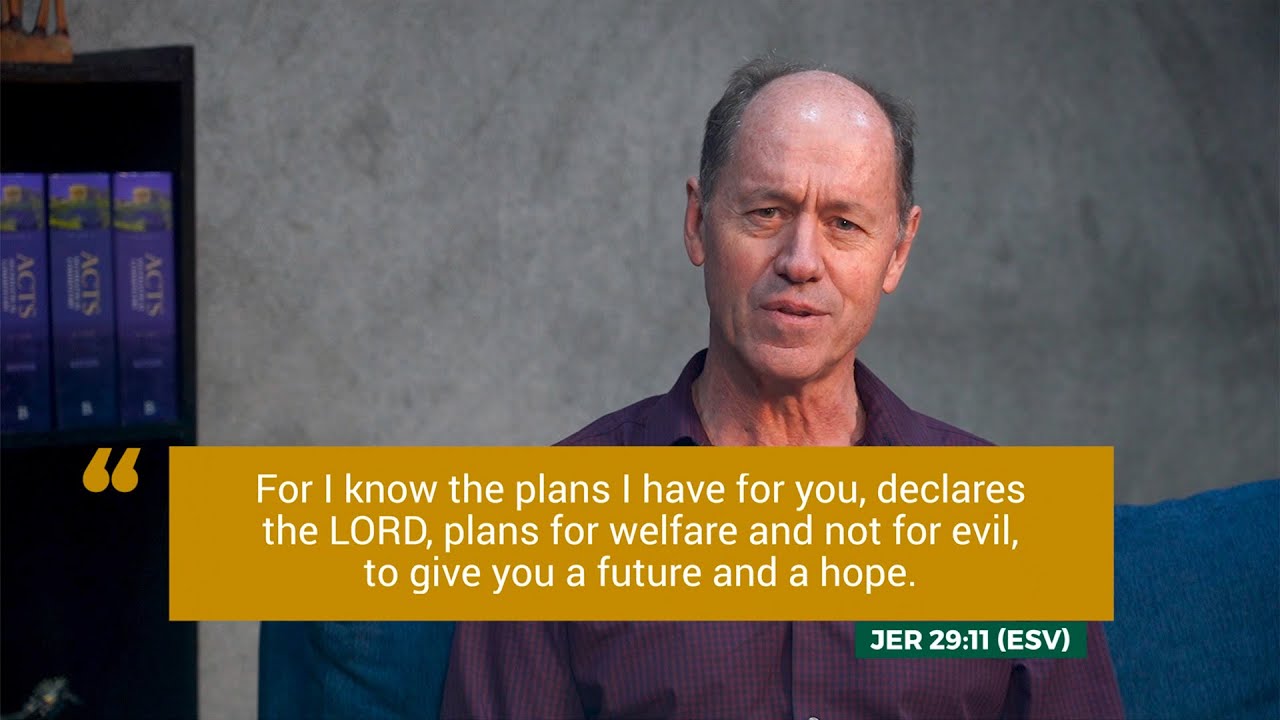 Reading Jeremiah 29:11 in Context - Johannes Malherbe