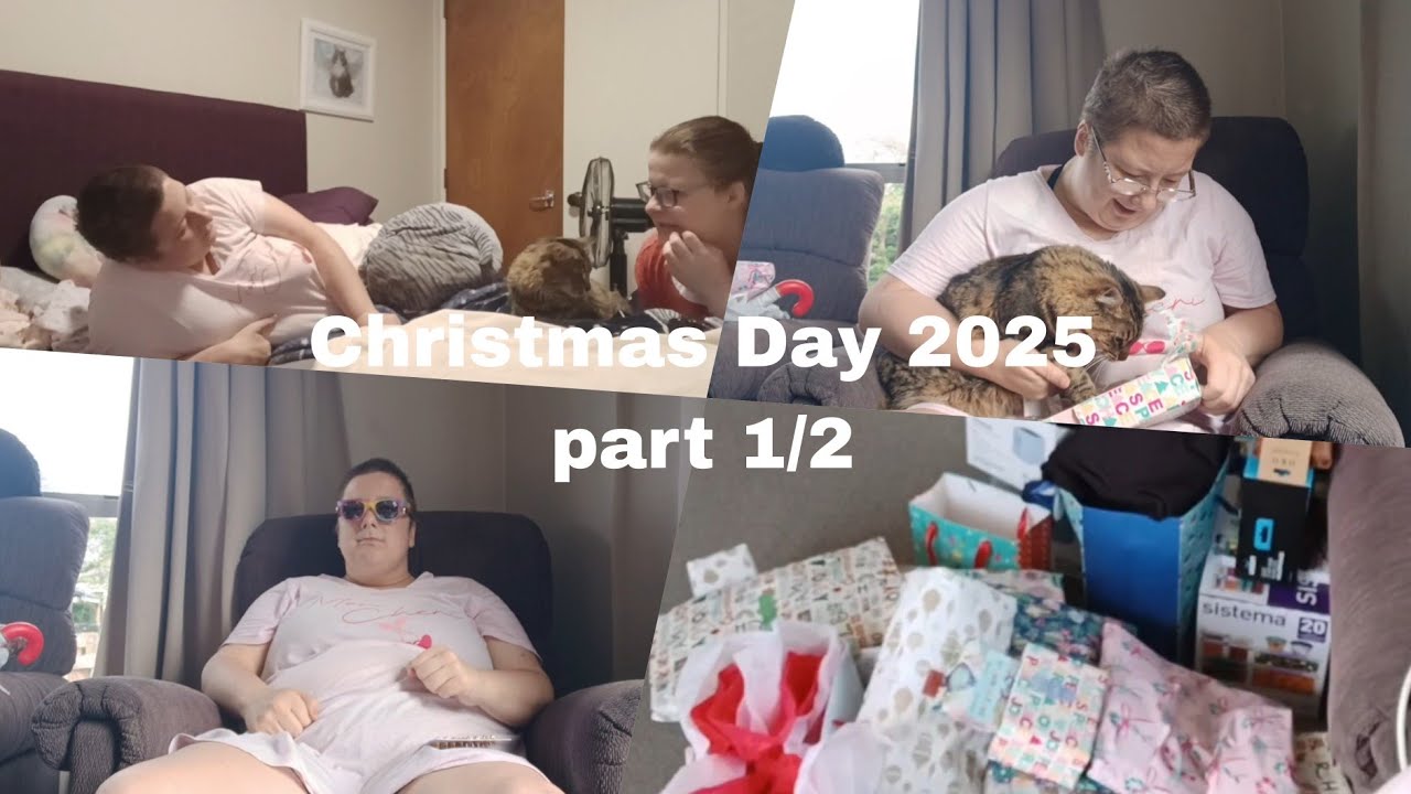 Christmas Day 2025 part 1/2