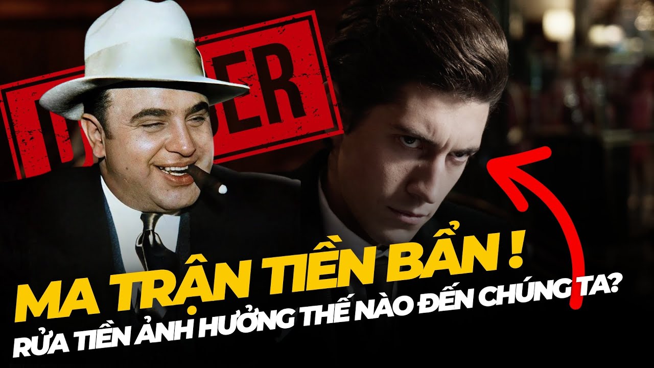 Sự đáng sợ của rửa tiền, chúng ta bị ảnh hưởng thế nào? | Hà Khanh Discovery