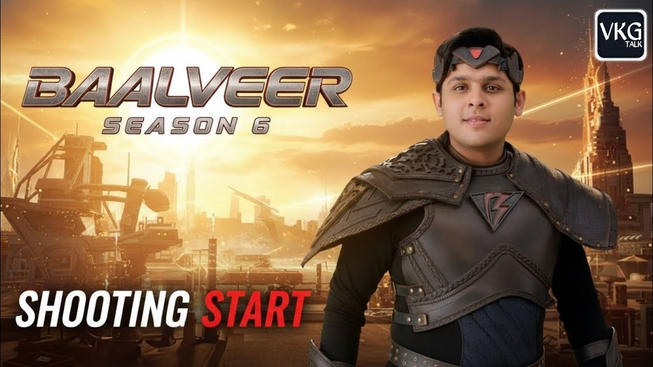 Balveer Season 6 Big Update 😍 | September Se Shooting Start? | Official News | Vkg Talk