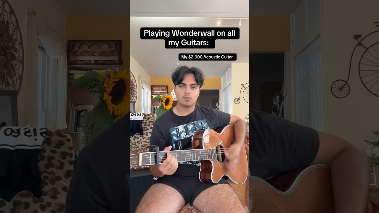 Playing Wonderwall on all my guitars