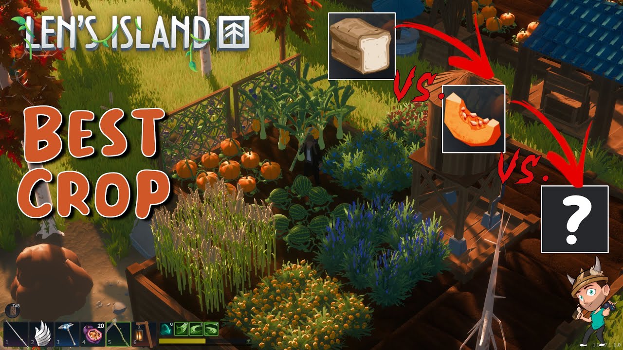 Len's Island | What's the Best Crop to Grow