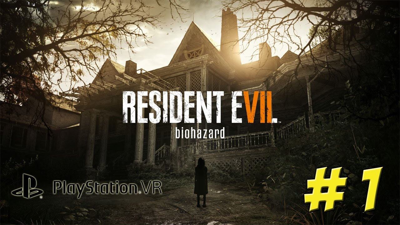 Playstation VR! Resident Evil 7! Part 1 - YoVideogames