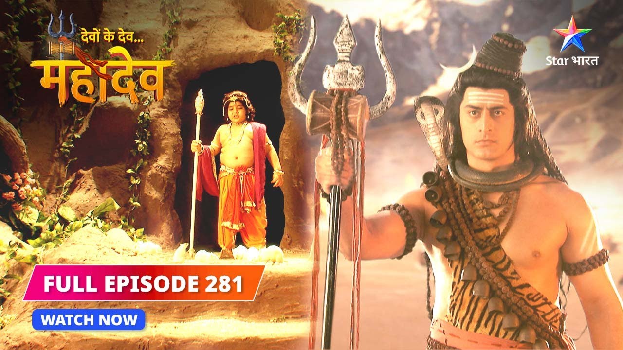 FULL EPISODE-281 | Devi Parvati ne diya Vinayak ko aadesh  | Devon Ke Dev...Mahadev #starbharat