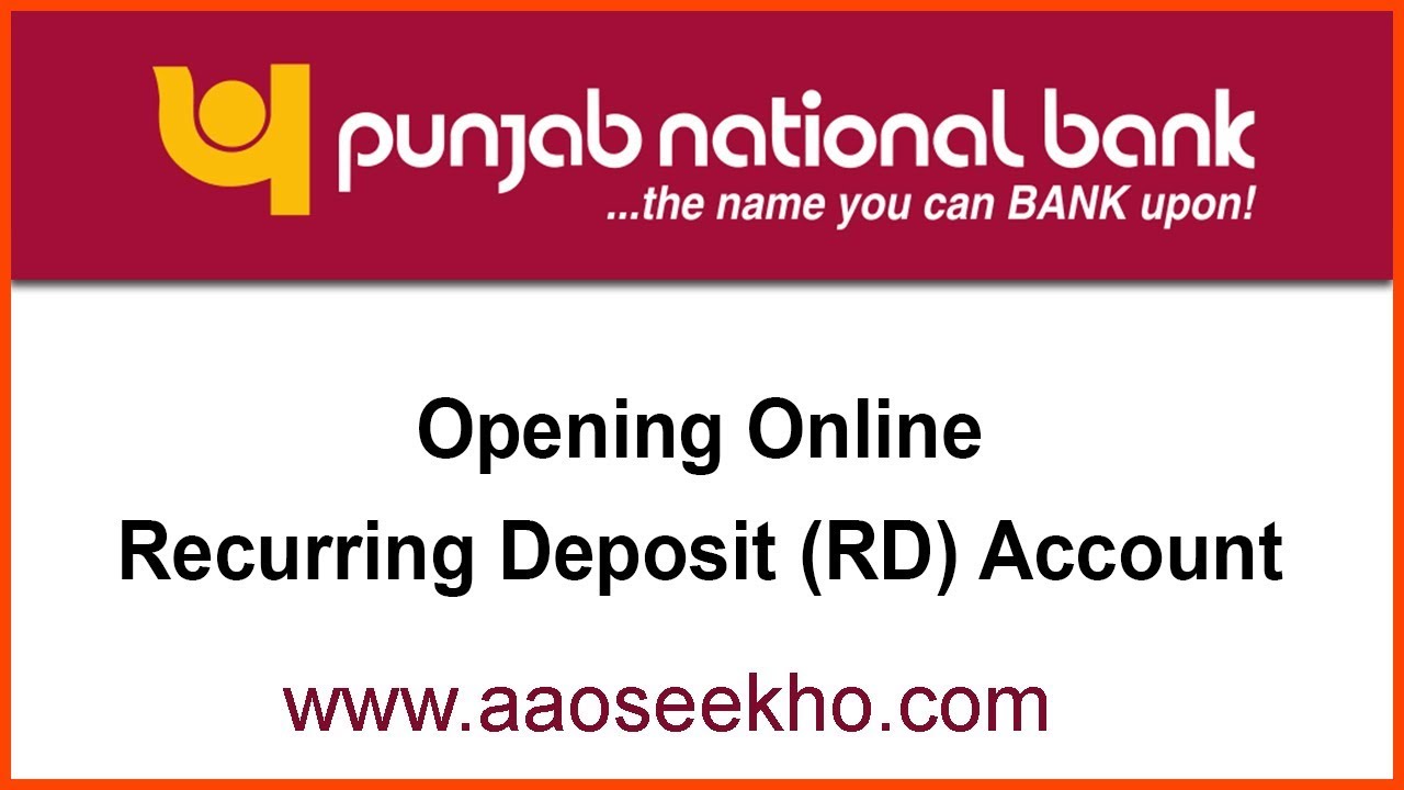 (English) How to open an RD (Recurring Deposit) Account online in PNB (Punjab National Bank) ?