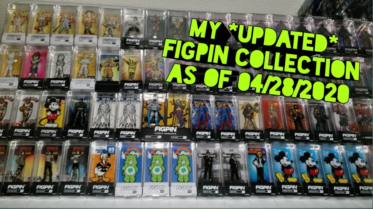 My *Updated* Figpin Collection as of 04/28/2020 - Collect Awesome