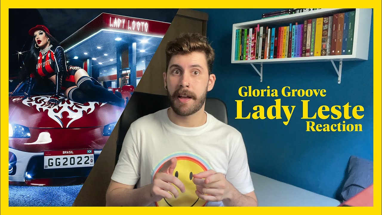 Reaction | Gloria Groove - Lady Leste (Reação)