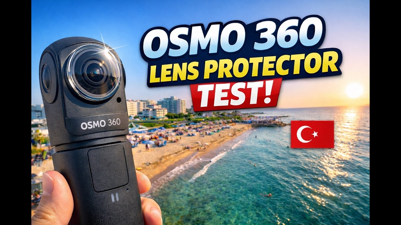 DJI Osmo 360 Lens Protector Test in Avsallar 🇹🇷 | Original DJI Lens Protection Review