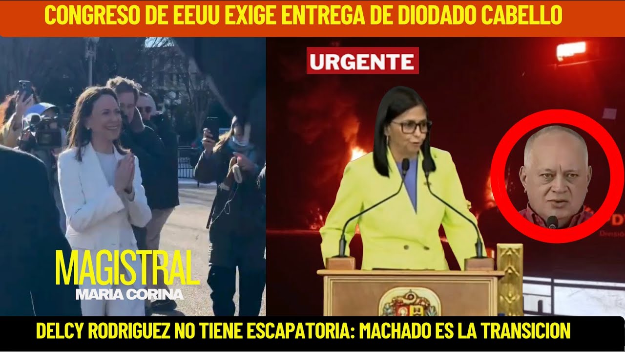 DIOSDADO SERA NEUTRALIZADO PARA QUE MACHADO ASUMA LA TRANSICION: CONGRESO DE EEUU EXIGE SU CAPTURA