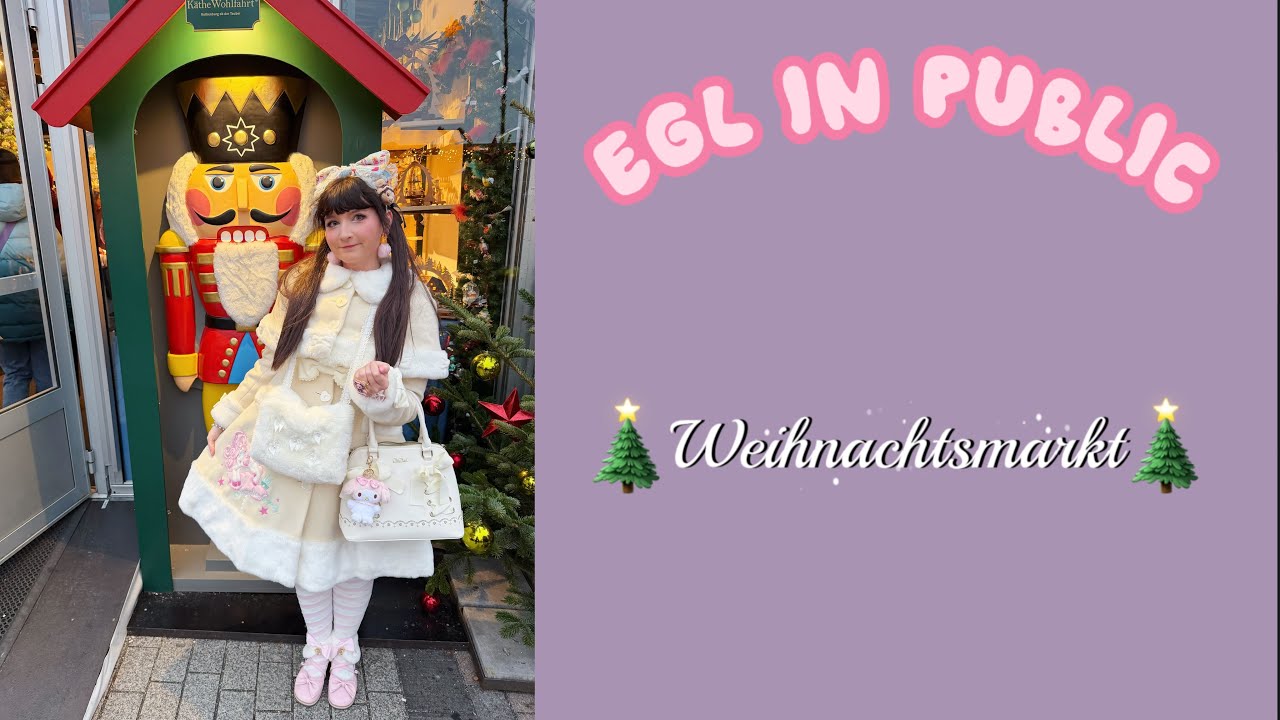 EGL in public - Weihnachtsmarkt VLOG❄️🎀