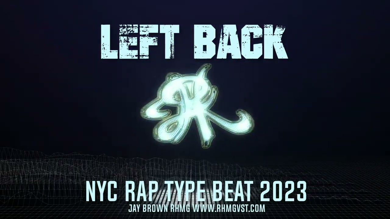 [FREE] Left Back NYC Rap Type Beat (PROD Jay Brown RHMG)