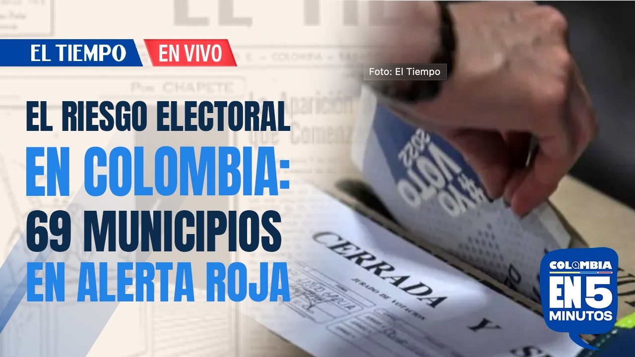 Aumenta el riesgo electoral en Colombia: 69 municipios en alerta roja, seg&uacute;n la Defensor&iacute;a