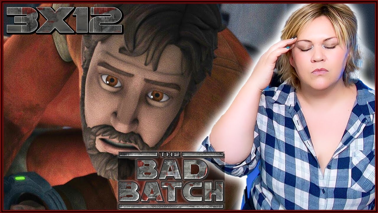 The Bad Batch REACTION [3X12] 'jUGGERNAUT' [FIRST TIME WATCHING]