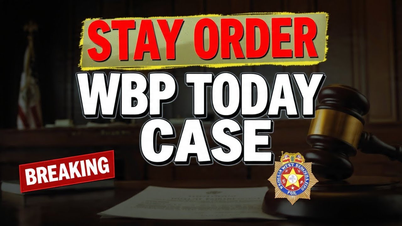 WBP TODAY CASE Stay Order | আজ কোর্টের বড় রায় 💯🔰🥹
