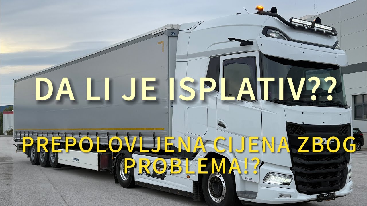DAF XG+ KAKO JE IZGUBIO 50% VRIJEDNOSTI ZA 3 GODINE!?