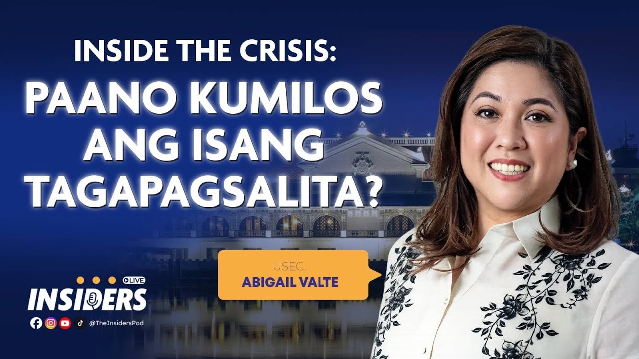Inside the Crisis: Paano Kumilos ang Isang Tagapagsalita? | #INSIDERS Ep. 5
