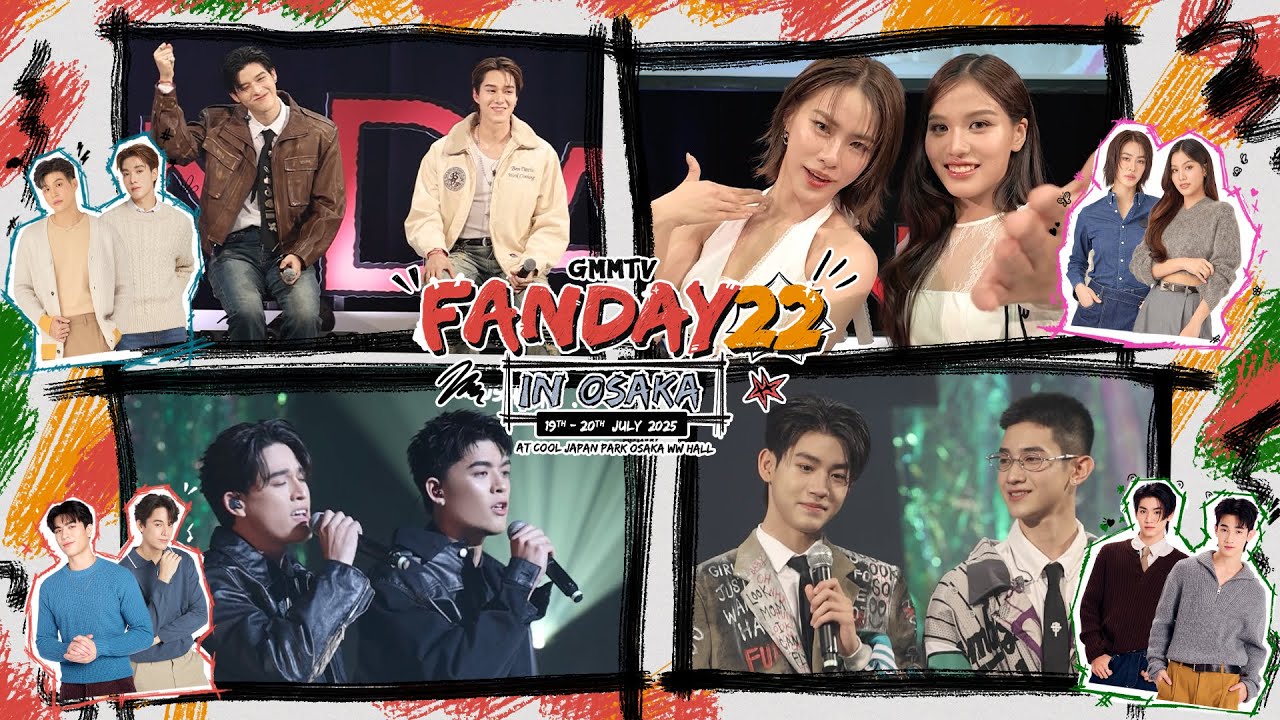 GMMTV FANDAY22 IN OSAKA 2025