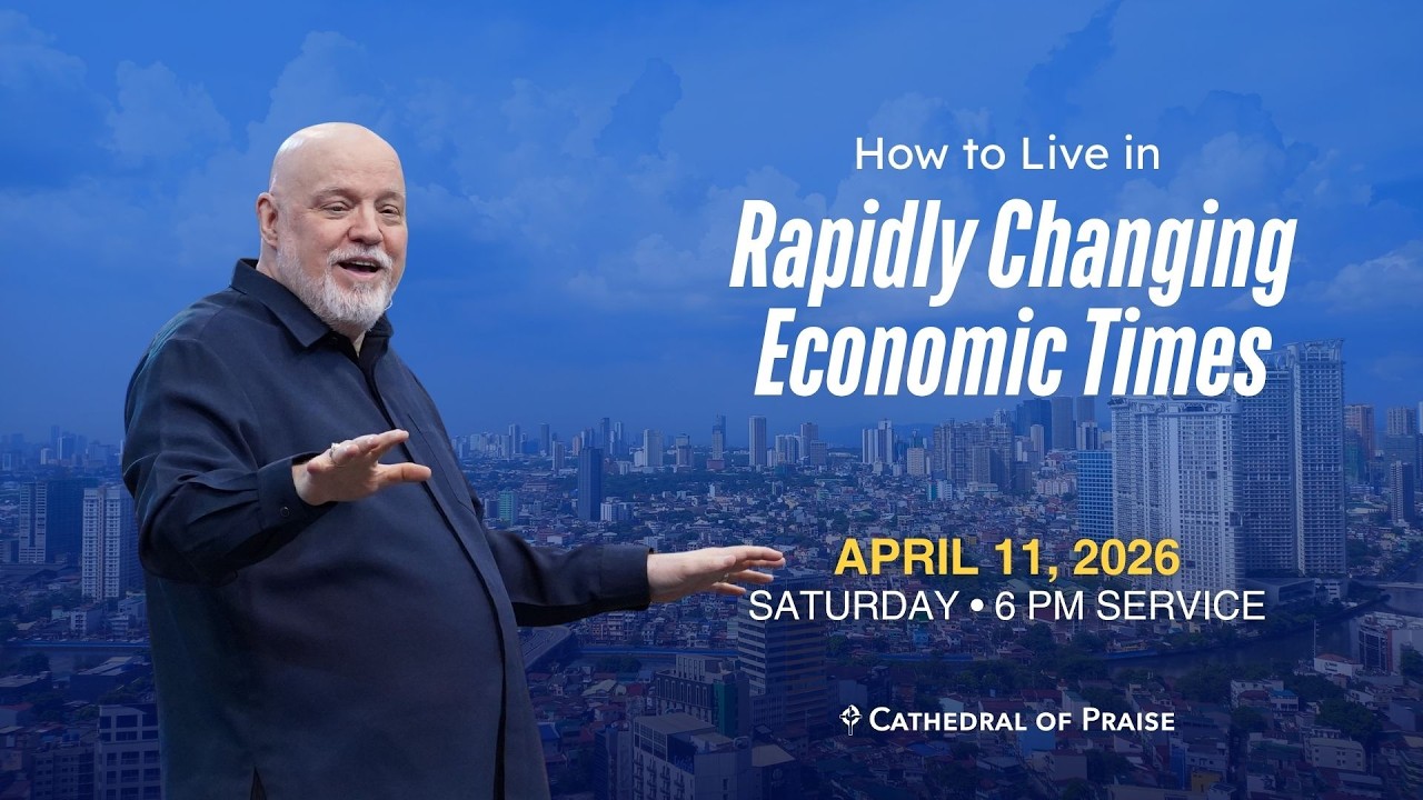 Rapidly Changing Economic Times| Pastor David Sumrall | SAT 6PM | April 11, 2026