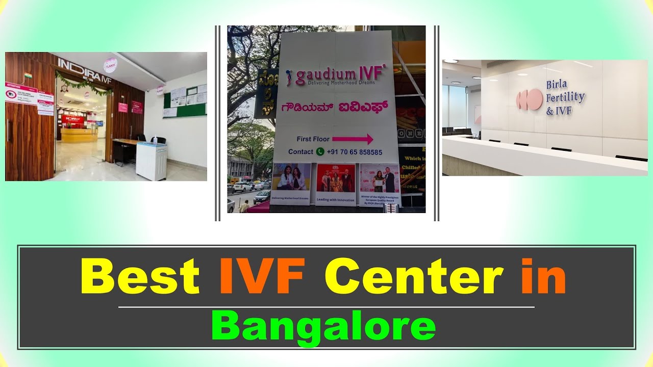Best IVF Center in Bangalore ⚡ बैंगलोर के बेस्ट आईवीएफ सेंटर ⚡