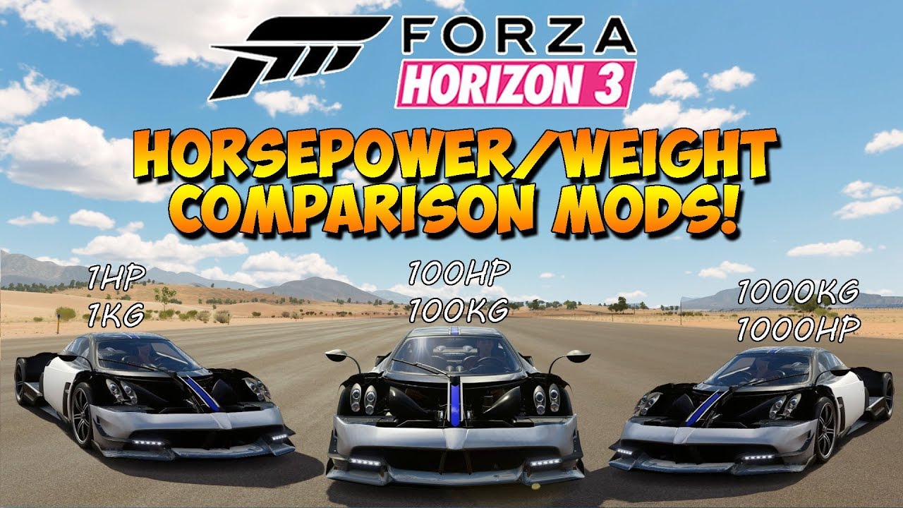 Forza Horizon 3 - Modding Comparison - 1000HP/1000KG vs 100HP/100KG vs 1HP/1KG