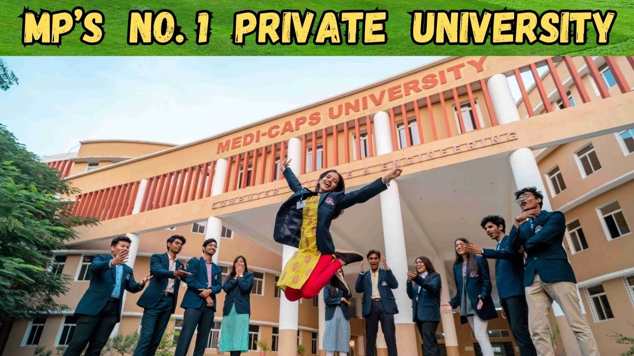 Medicaps University Indore | Central India's No. 1 Private University | Students Review