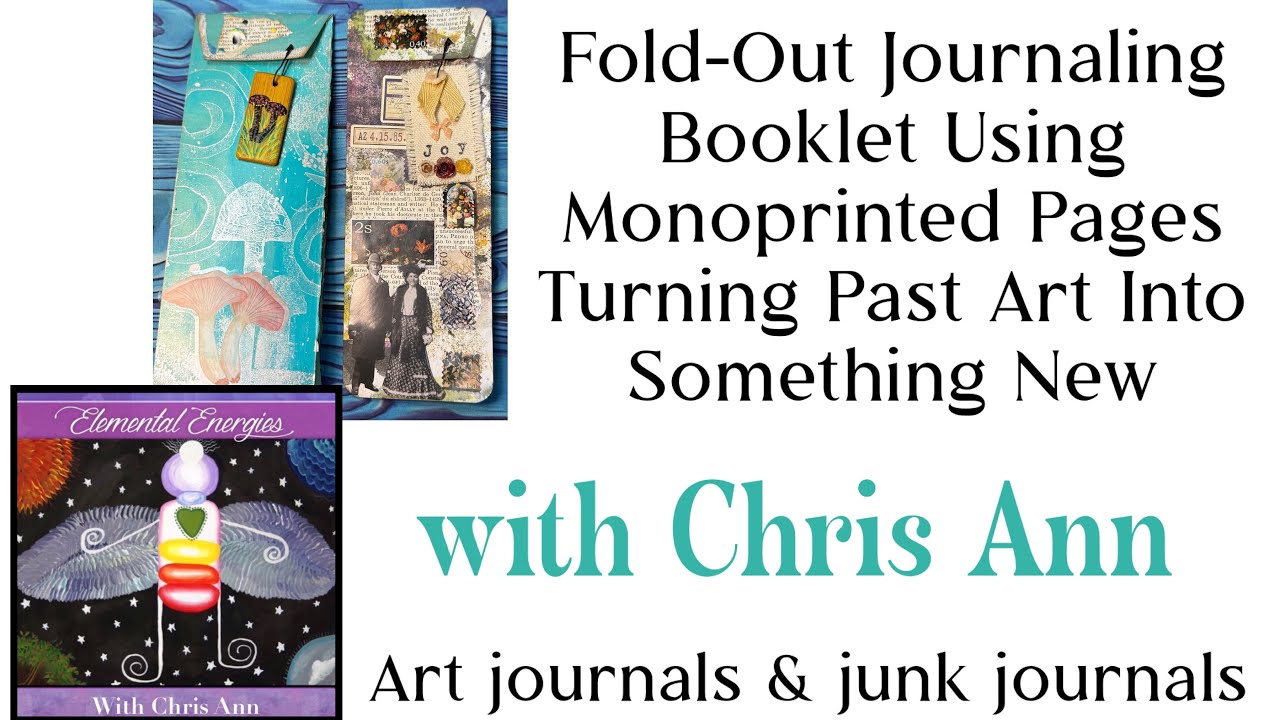 Fold-Out Journaling Booklet Using Monoprinted Pages | Turning Past Art Into Something New