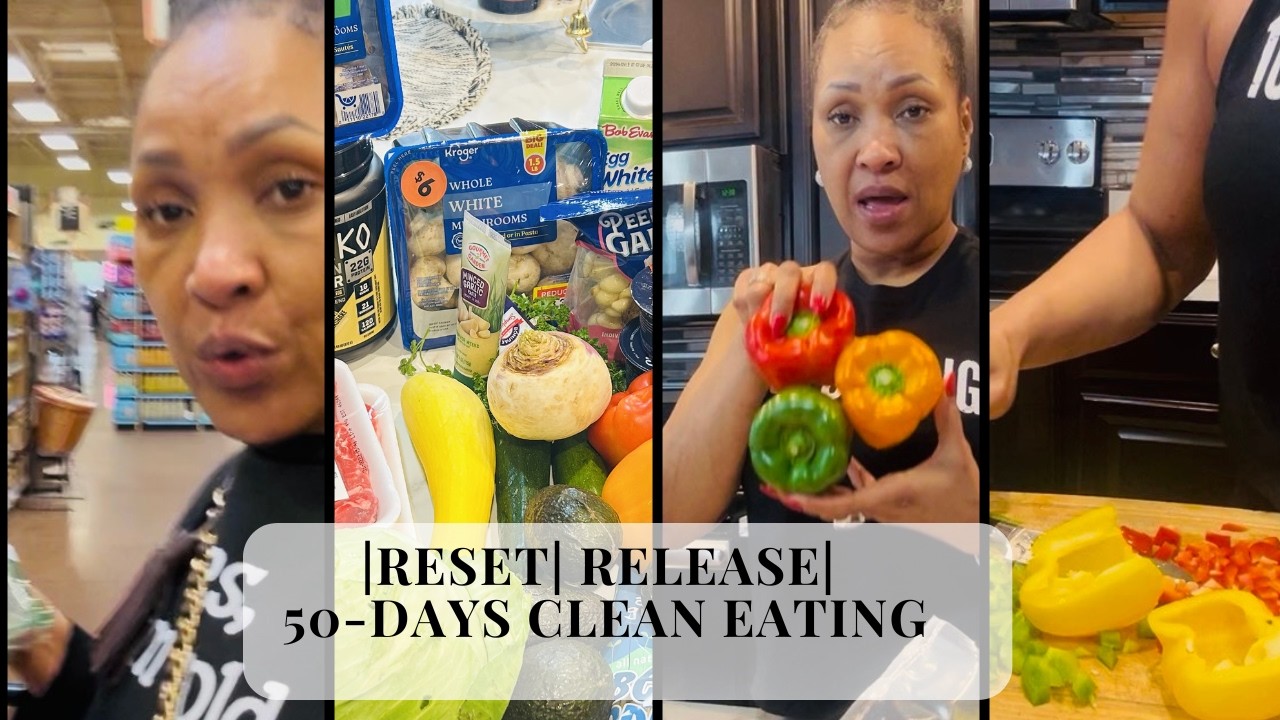 Vlog #5| RESET|Release|50-Days Clean Eating