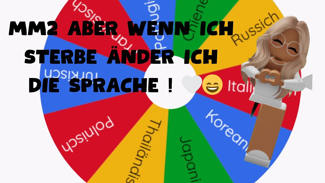 MM2 aber wenn ich sterbe ÄNDER ich die SPRACHE ! 🤍😄