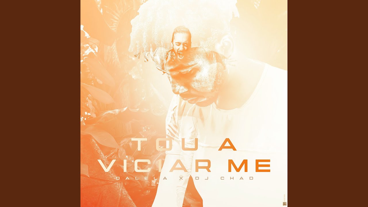 Tou A Viciar Me