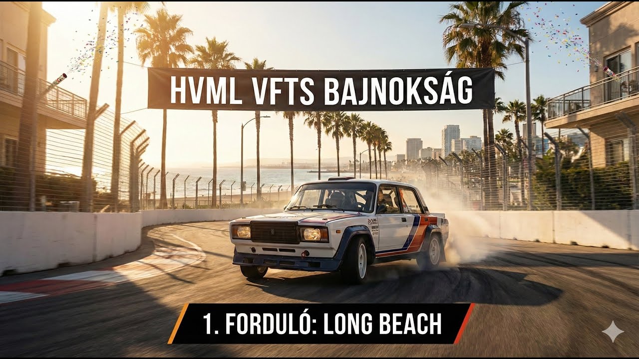 Hungarian Virtual Motorsport League | Assetto Corsa  | Lada VFTS | #1 Long Beach