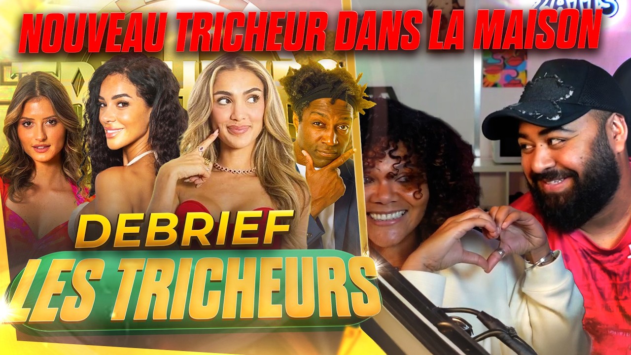 QUI EST LE NOUVEAU TRICHEUR ?? Débrief LES TRICHEURS by Zatis : Episode 24-25