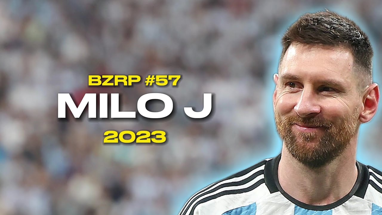 Lionel Messi ● Milo J | BZRP Music Sessions #57