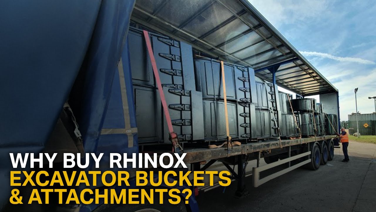 WHY BUY RHINOX EXCAVATOR BUCKETS & ATTACHMENTS? - Next Day Delivery & More!