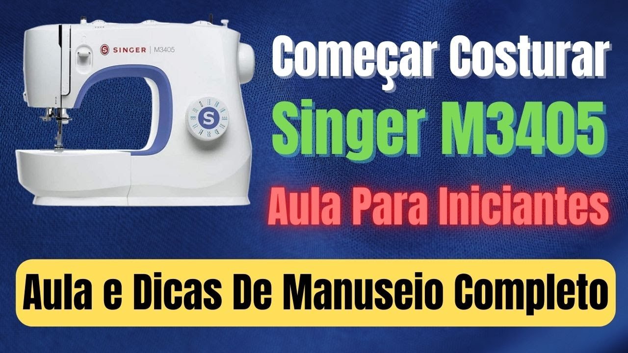 Maquina Singer M3405, Passar a Linha, Encher Bobina, Ajustar Pontos, Casa de Botão!