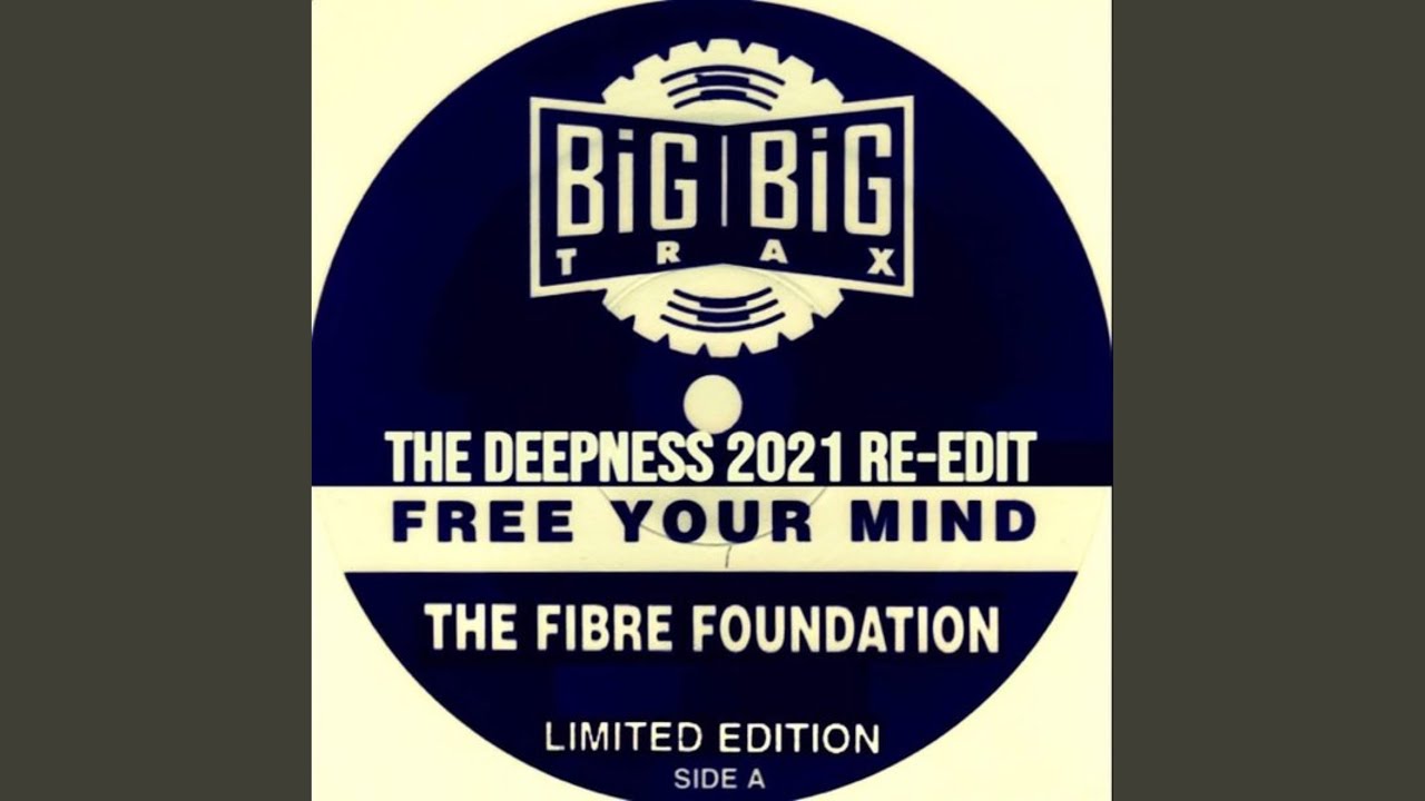 Free Your Mind (The Deepness 2021 Re-Edit)