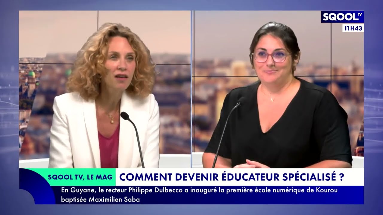 Le Mag (08/09/2022) - Comment devenir éducateur spécialisé ?