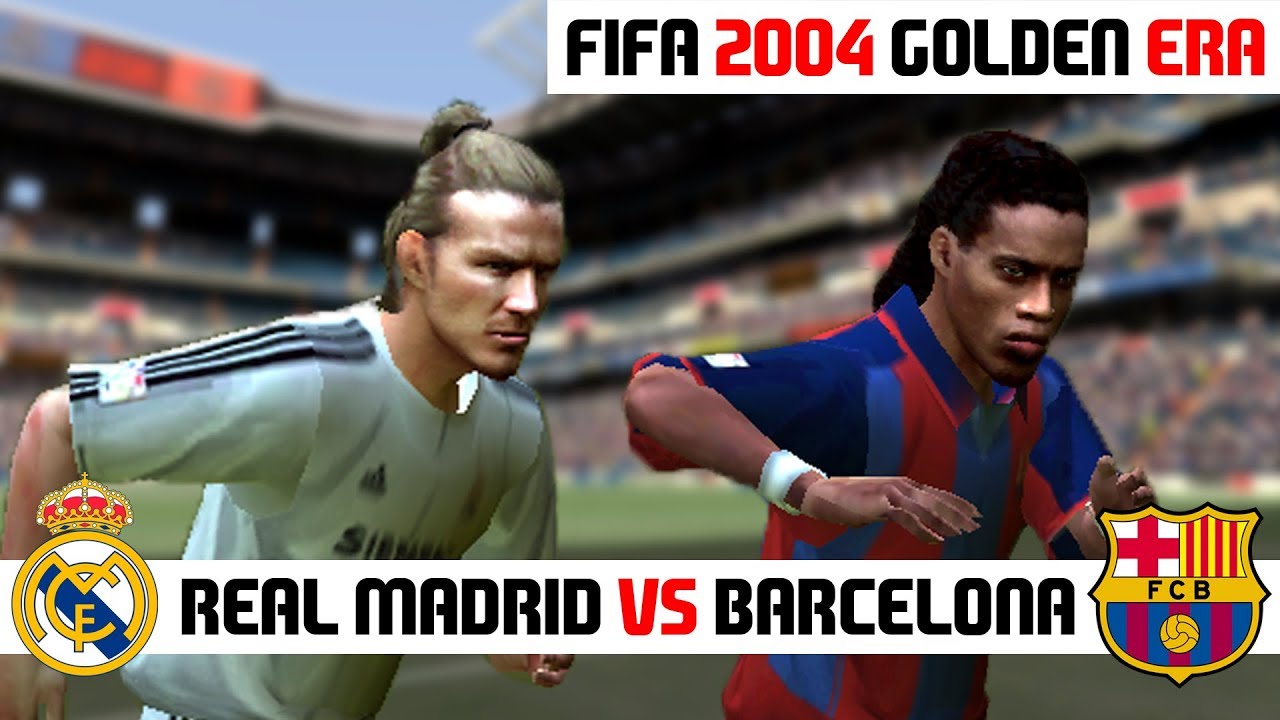 FIFA 2004 / Real Madrid vs FC Barcelona / PC Gameplay HD