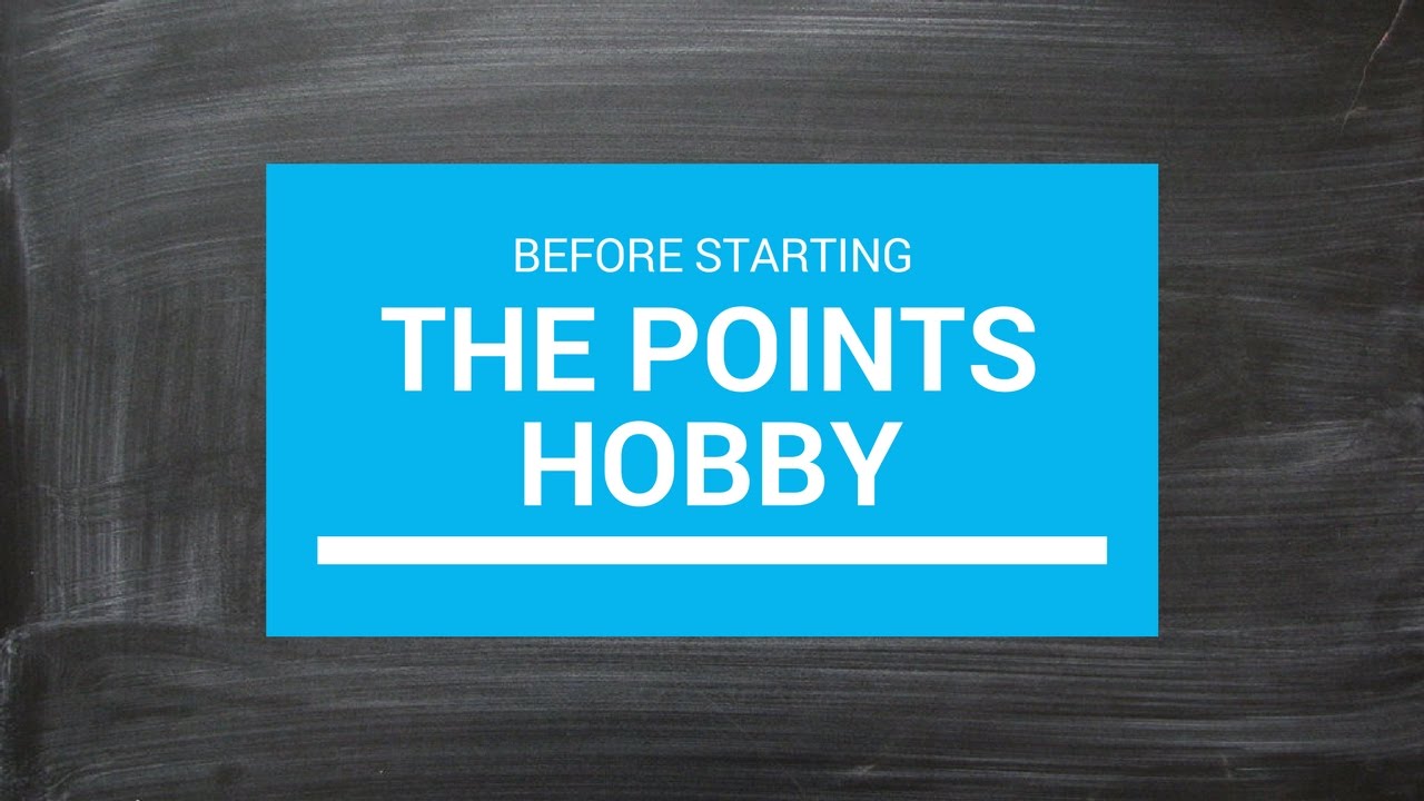Before Starting the Points Hobby | Preparing for Credit Cards & Free Travel