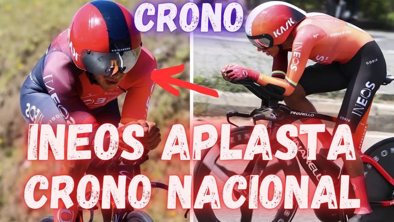 RESUMEN NACIONALES DE CRONO CICLISMO 2026/INEOS ARRASA CON TODOS BERNAL NO PUEDE MARTINEZ PLATA