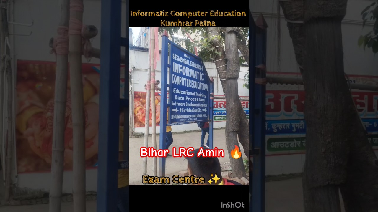 INFORMATIC COMPUTER EDUCATION✌ PATNA ✨|| BIHAR LRC AMIN EXAM CENTRE ||#bihar #amin #lrc#exam #shorts