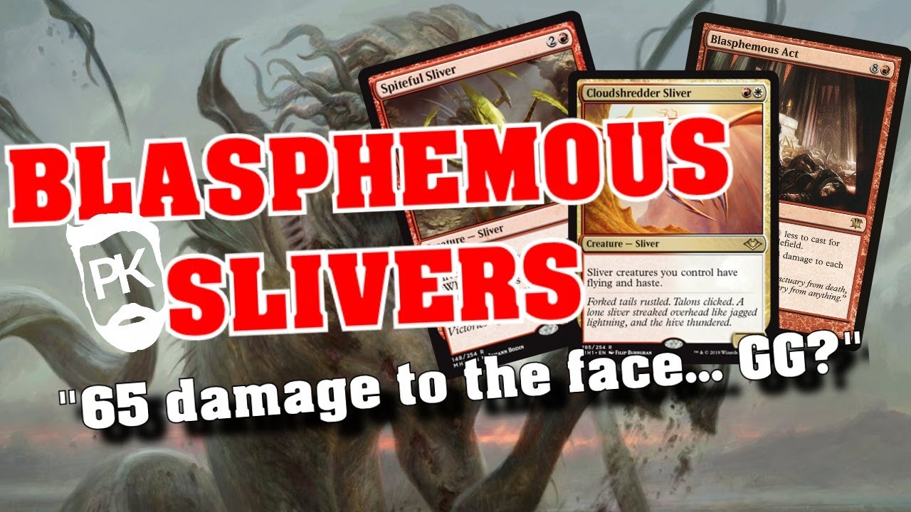 65 Damage To the Face? BLASPHEMOUS SLIVERS - MTG Modern Deck Tech and Slow Play Gameplay