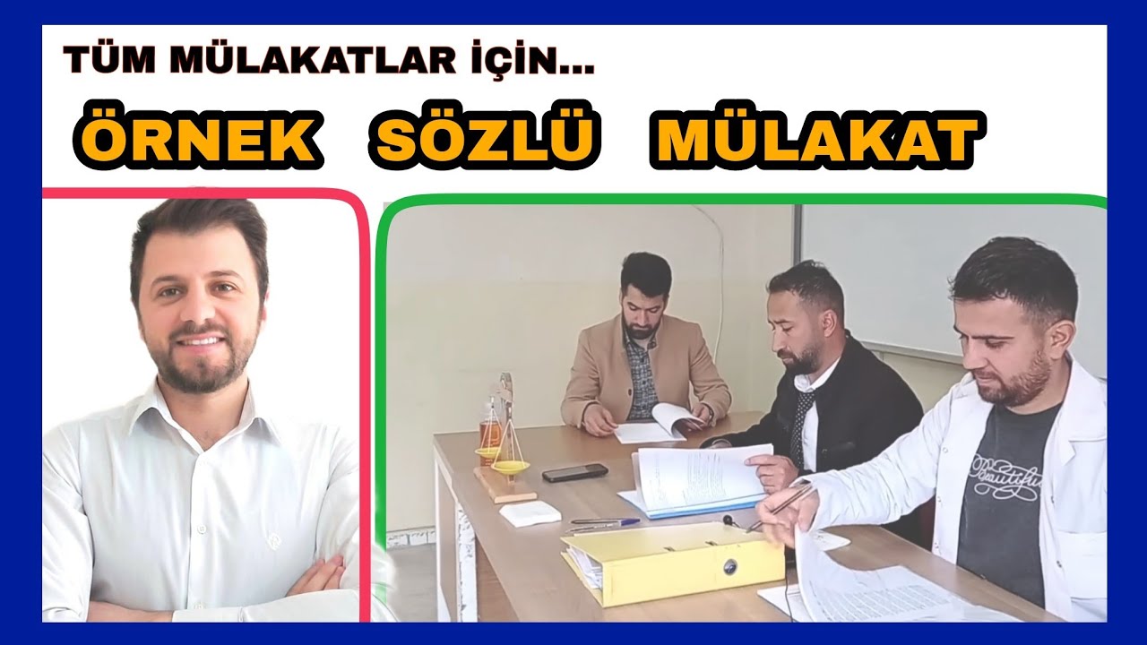 ➡️EN İYİ ÖRNEK SÖZLÜ MÜLAKAT ÇALIŞMASI✅SÖZLÜ MÜLAKAT KENDİNİ TANITMA AŞAMASI✅SÖZLÜ MÜLAKAT SORULARI✅